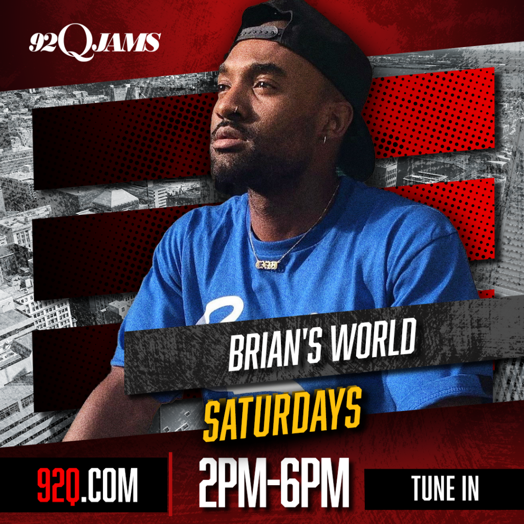 Brian's World Show Graphic For 92Q Updated 2025