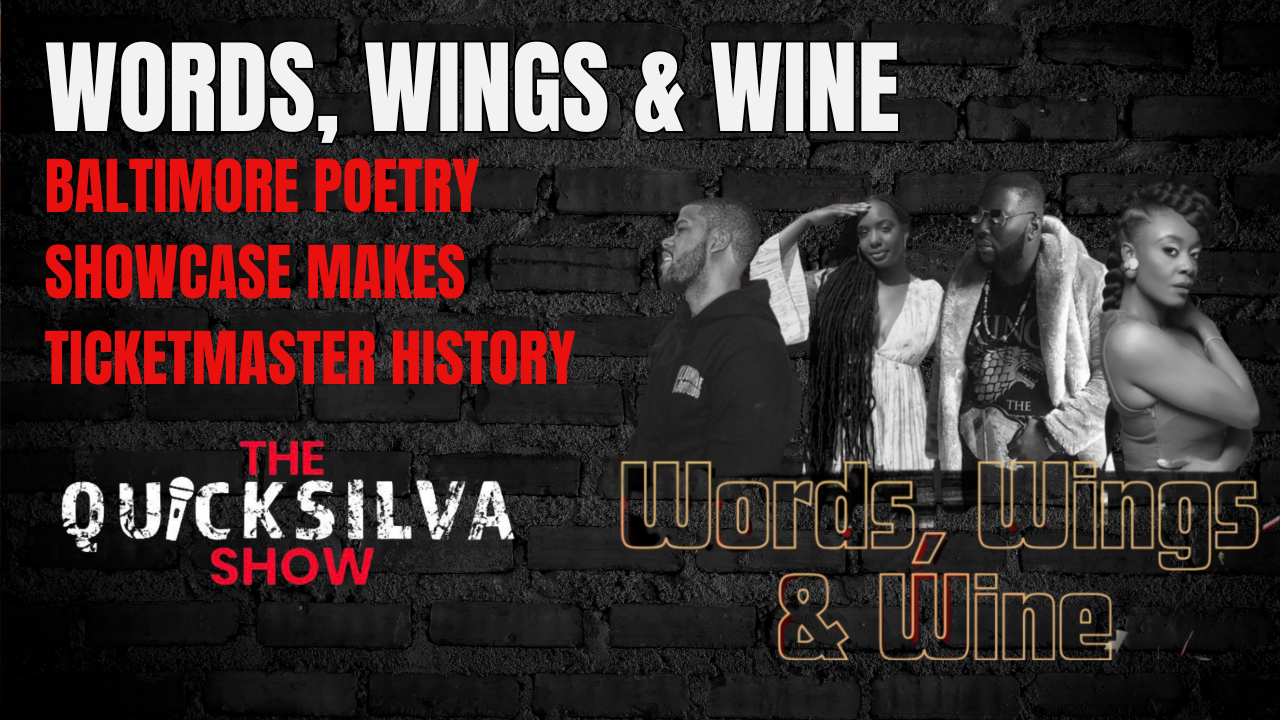 Words, Wings & Wine: Baltimore Poetry Showcase Makes Ticketmaster History